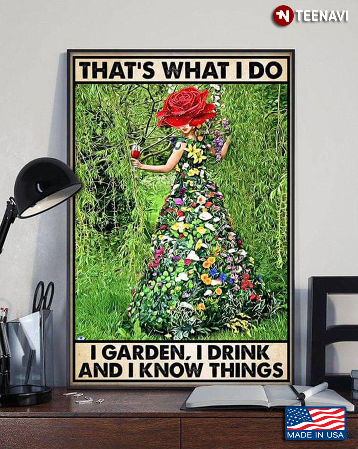Vintage Floral Girl With Red Wine That's What I Do I Garden, I Drink And I Know Things