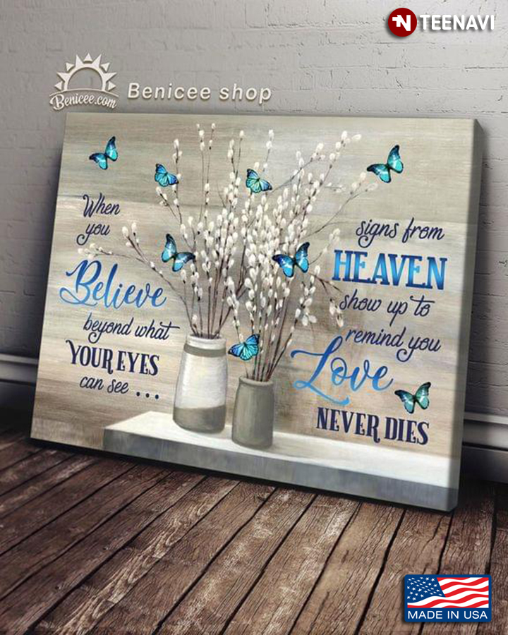 Vintage Blue Butterflies Flying Around White Flowers When You Believe Beyond What Your Eyes Can See