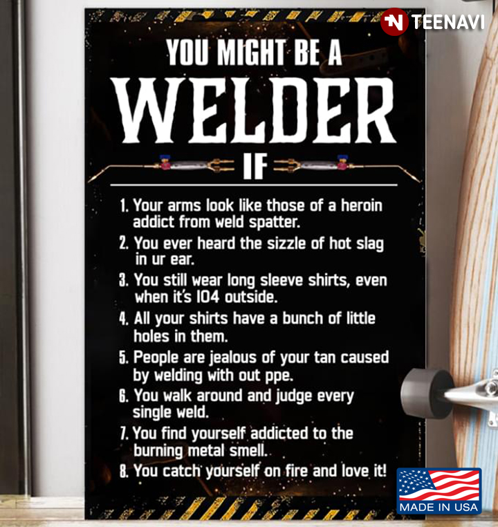 Vintage You Might Be A Welder If