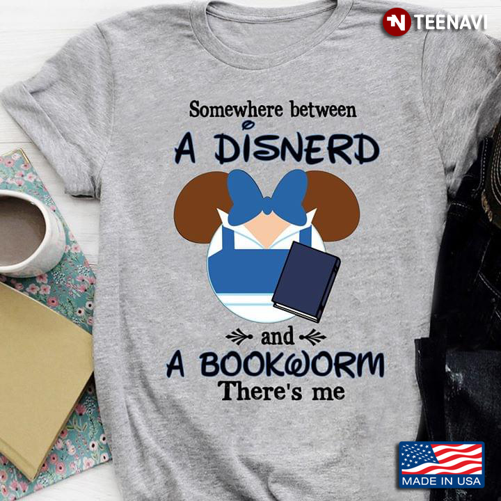 Mickey Mouse Somewhere Between A Disnerd And A Bookworm There's Me