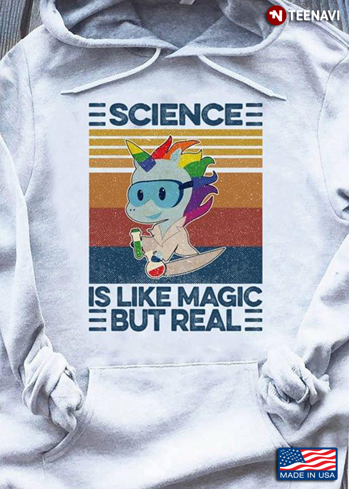 Science Is Like Magic  But Real Unicorn
