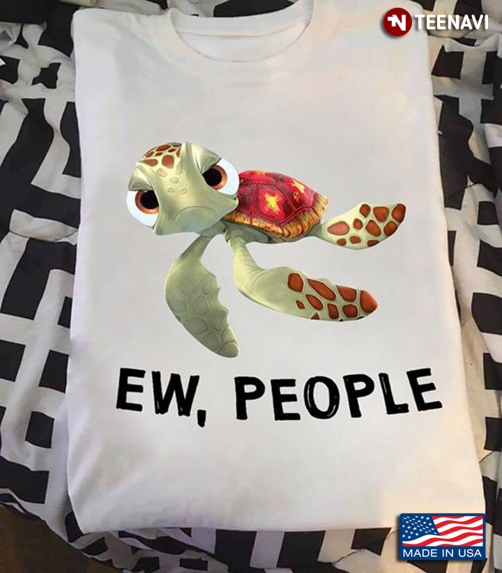 Ew People Turtle