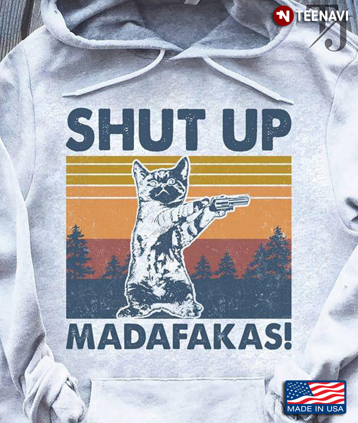 Cat Gun Shut Up Madafakas Vintage