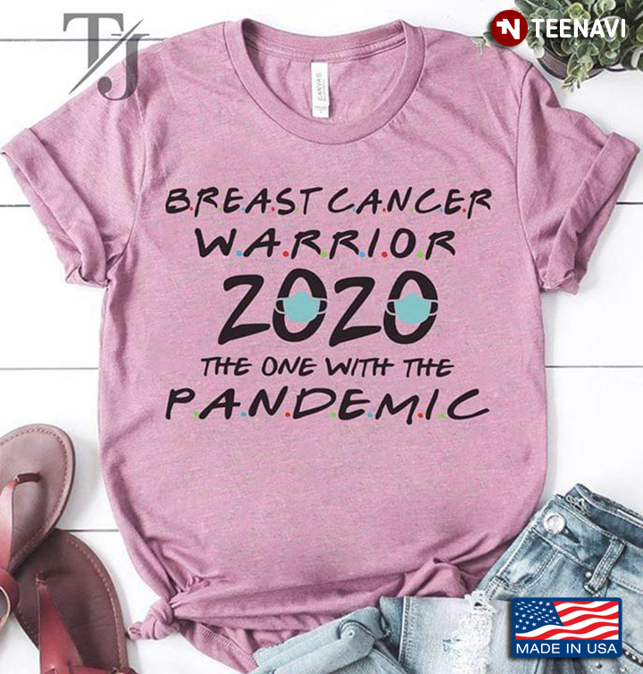 Mask Breast Cancer Warrior 2020 The One With The Pandemic