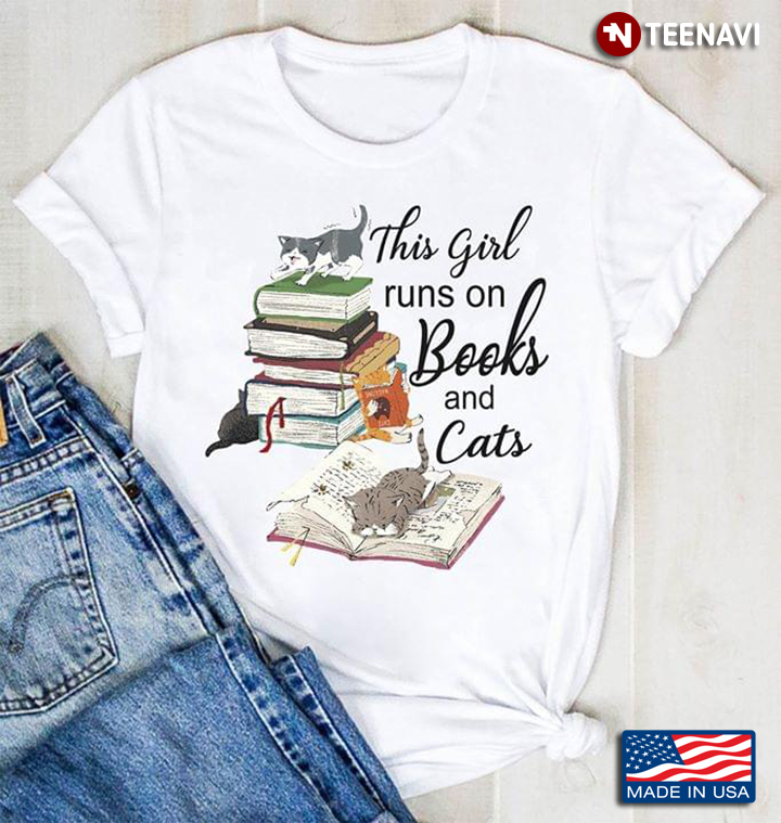 This Girl Runs On Book And Cats