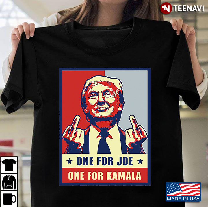 One For Joe One For Kamala - Fuck Biden Harris Funny Trump