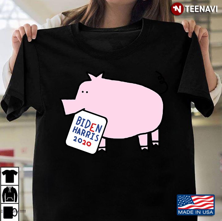 Cute Pig With Biden Harris Sign