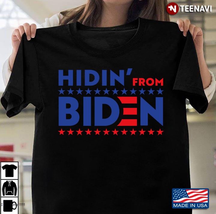 Hiding From Biden For President 2020 Funny Political