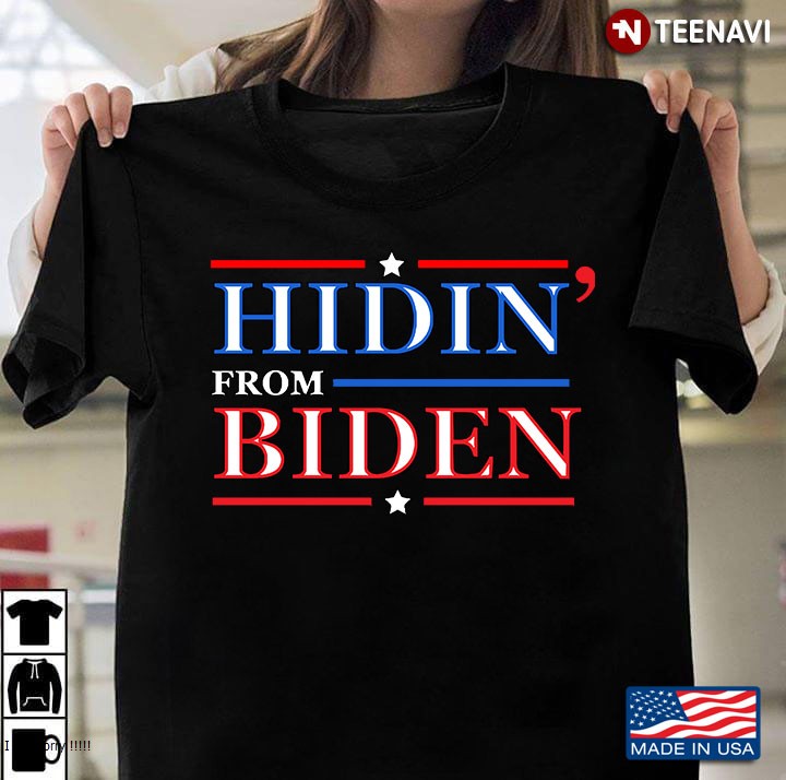 Hiding From Biden