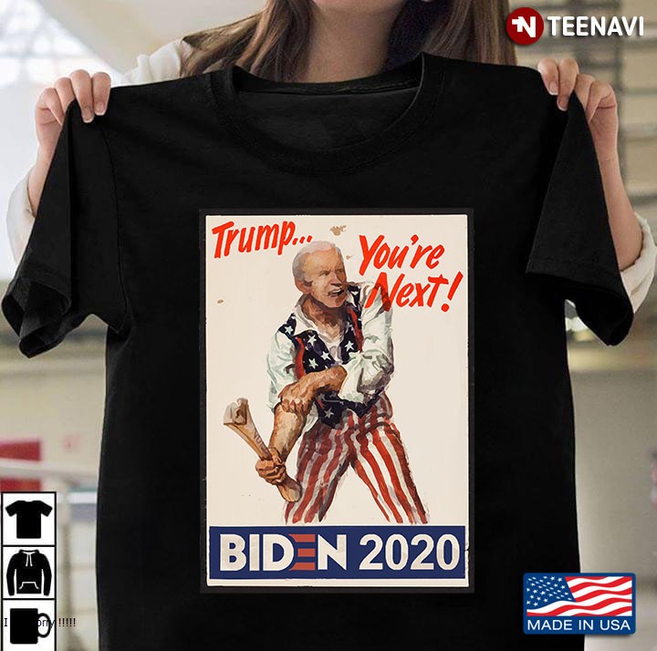 Joe Biden 2020 Joe Biden As Uncle Sam Trump! You're Next...