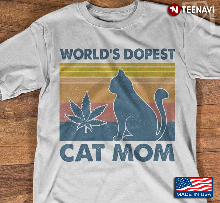 World's Dopest Cat Mom Cannabis