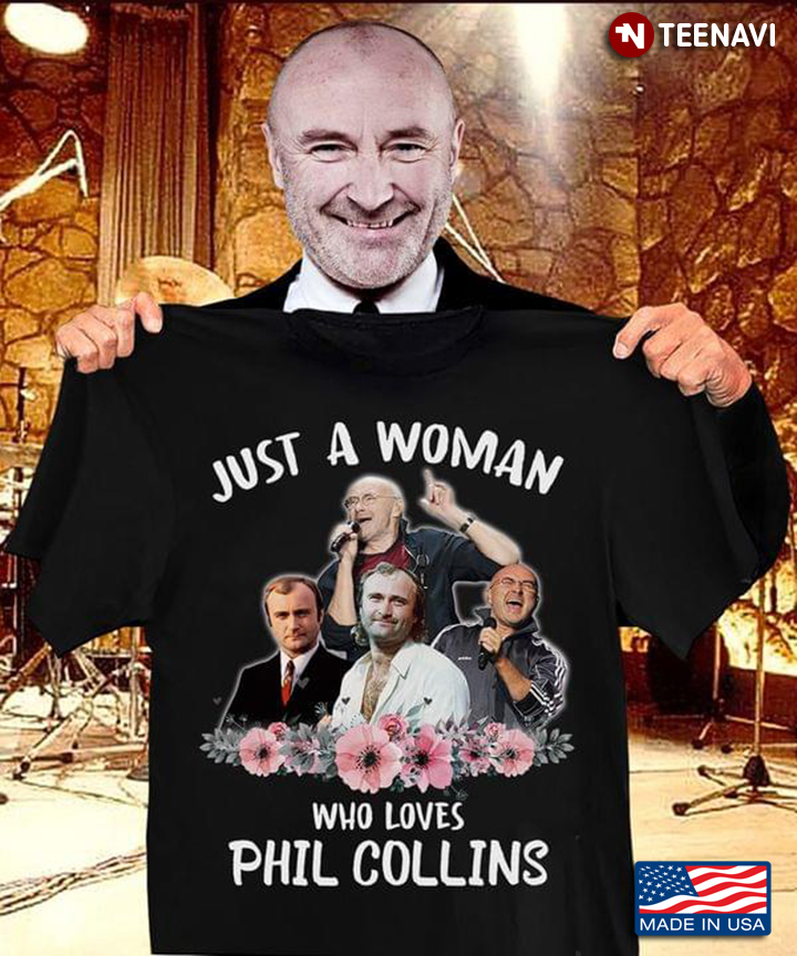 Just A Woman Who Loves Phil Collins