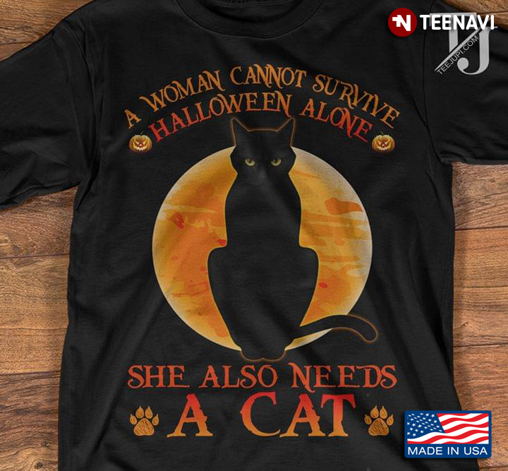 A Woman Cannot Survie Halloween Alone She Also Needs A Cat