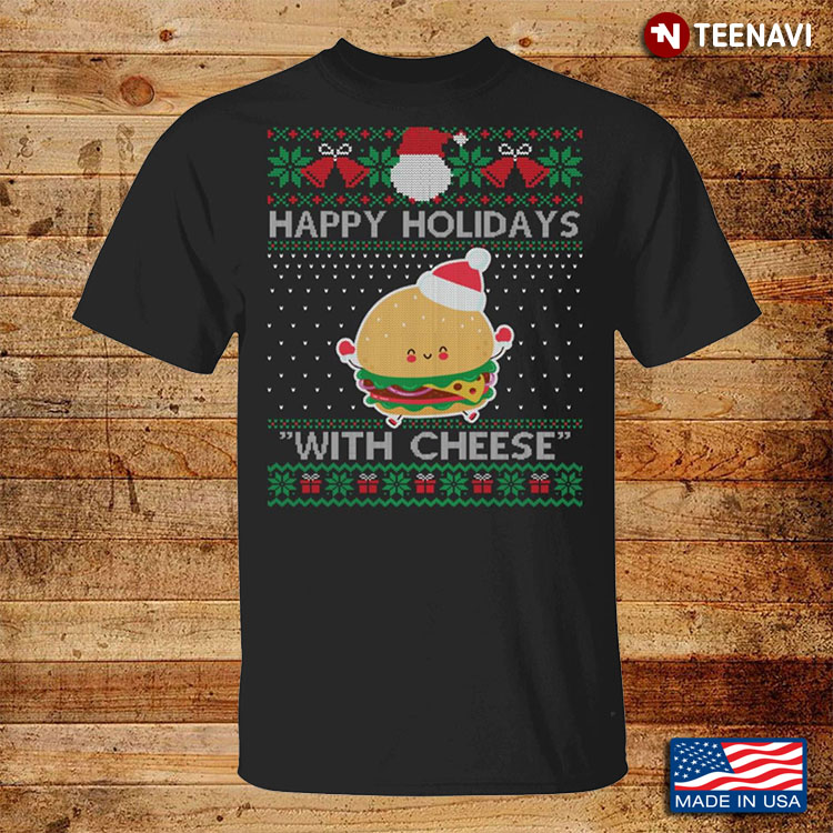 Christmas Cheeseburger Happy Holidays With Cheese