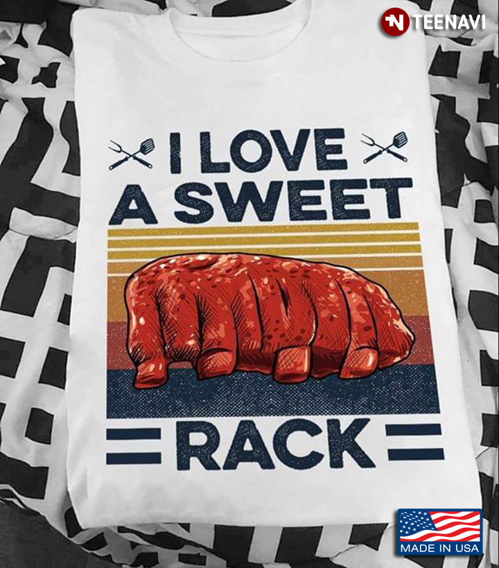 Rib I Love A Sweet Rack
