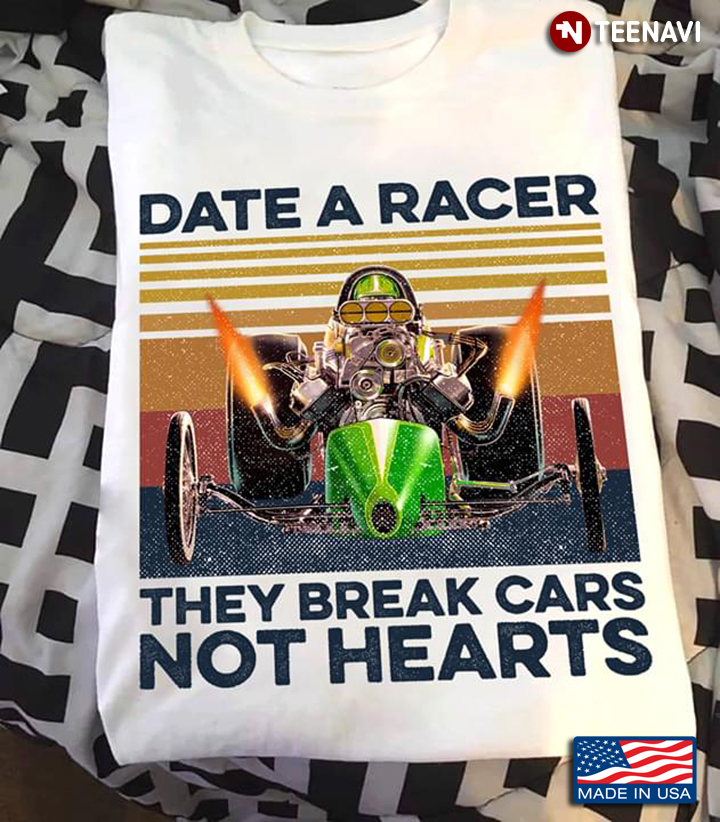 Dragster Posters Date A Racer They Break Cars Not Hearts Vintage