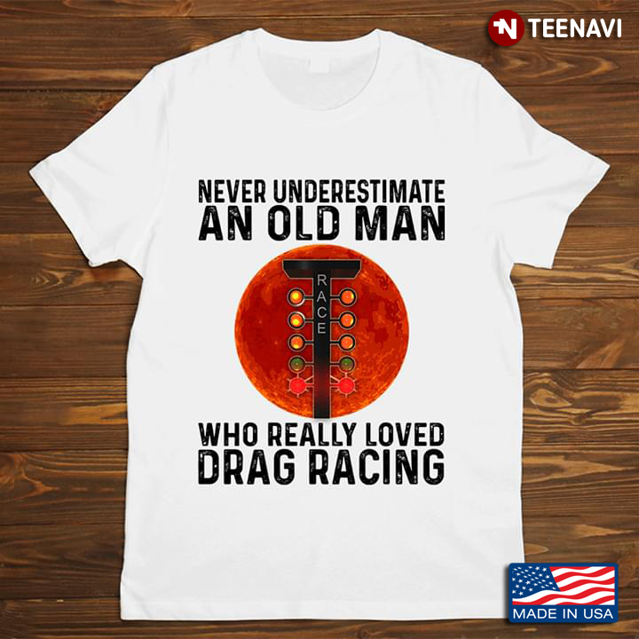Race Lights Never Underestimate An Old Woman Who Really Loved Drag Racing