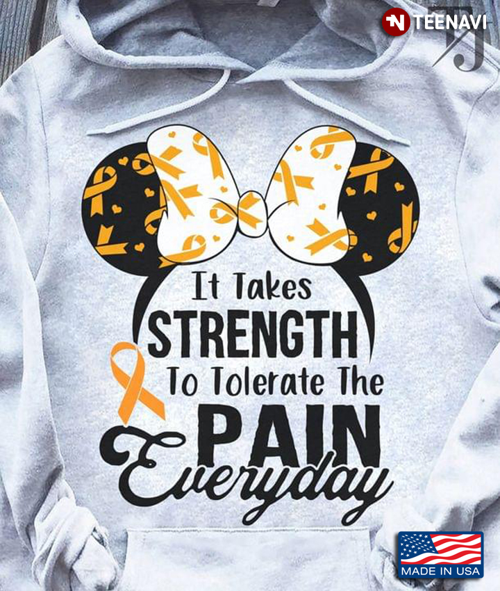 Mickey Mouse It Takes Strength To Tolerate Pain Everyday Multiple Sclerosis Awareness
