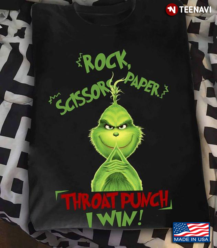 Grinch Rock Scissors Paper Throat Punch I Win New Version