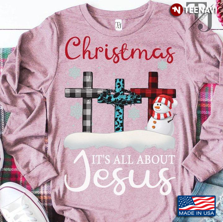 Christmas It's All About Jesus New Style