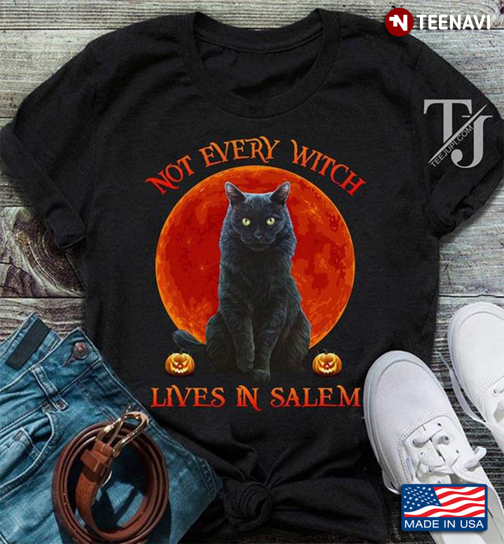 Cat Not Every Witch Lives In Salem Halloween