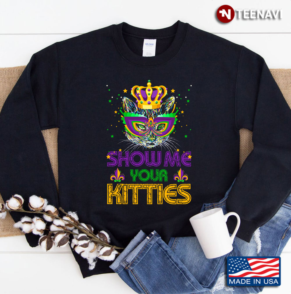 Show Me Your Kitties Mardi Gras Cat Sweatshirt