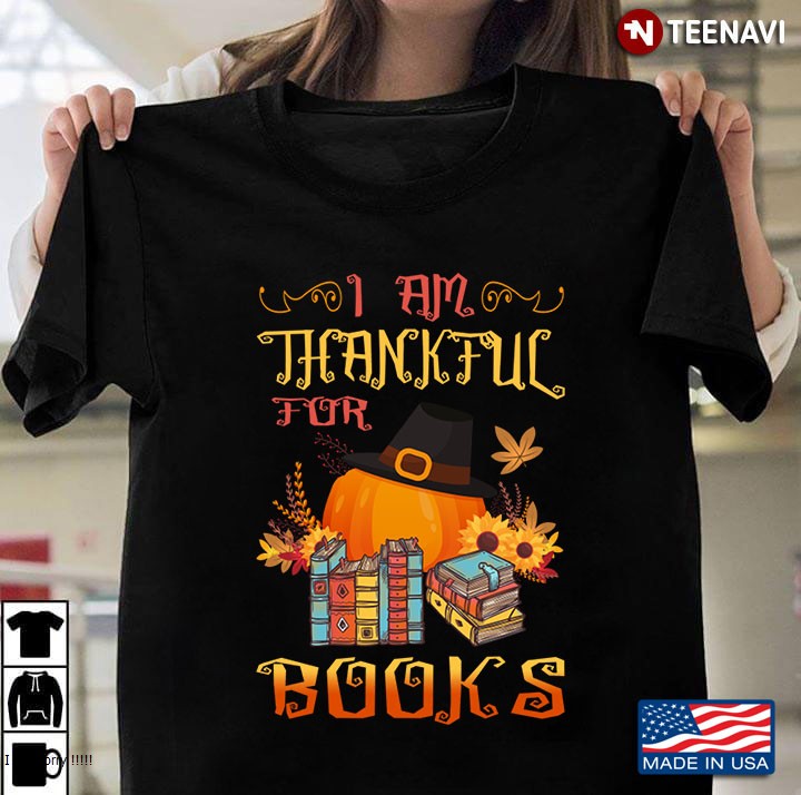 I Am Thankful For Books Thanksgiving