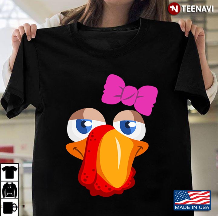 Lady Turkey Face Cute Funny, Women, Girls Gift Thanksgiving