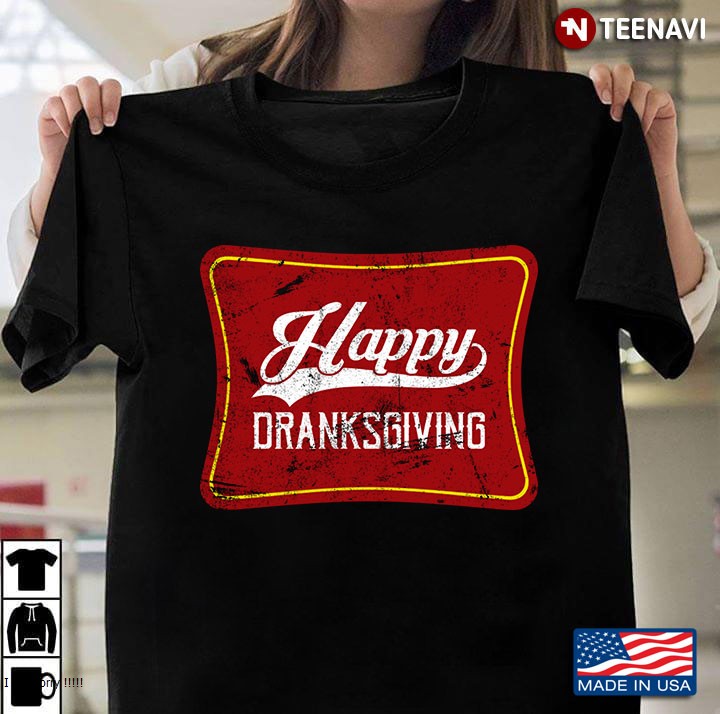 Mens Happy Dranksgiving - Beer Drinker - Thanksgiving