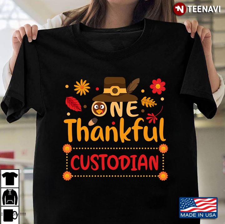 One Thankful Custodian Thanksgiving Outfit Gift