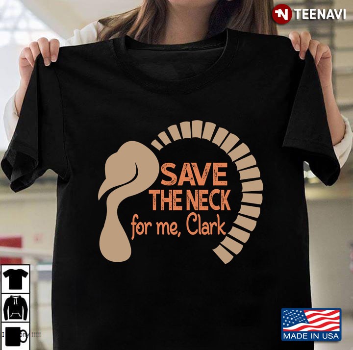 Save The Neck For Me, Clark Turkey Thanksgiving Gift