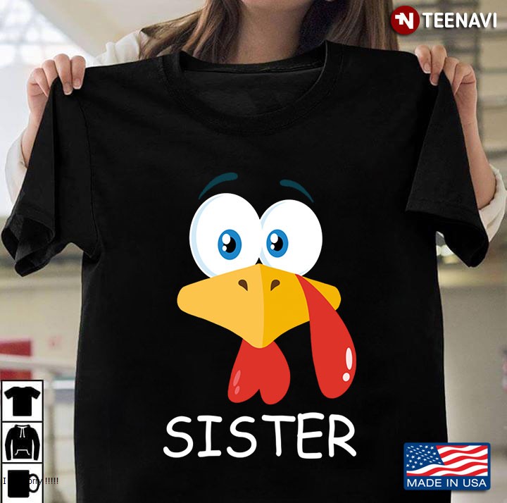 Sister Turkey Thanksgiving