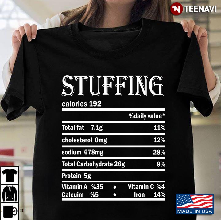 Stuffing Nutrition Facts Costume Funny Thanksgiving Gift