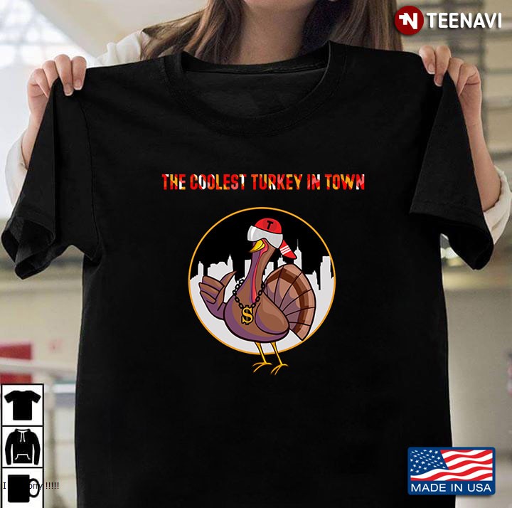 The Coolest Turkey In Town