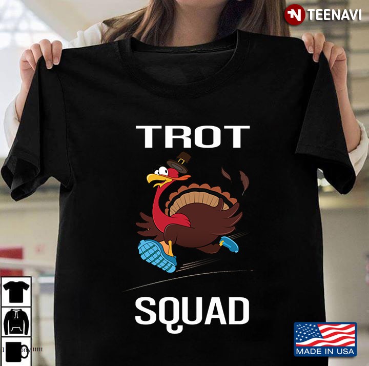 Trot Squad - Turkey Gift