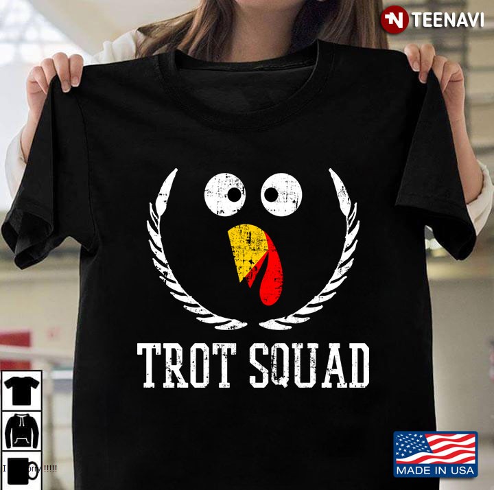 Trot Squad Thanksgiving Day Funny Turkey Face Running Gifts