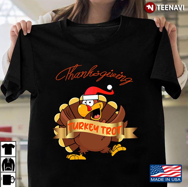 Turkey Trot Face Funny Happy Thanksgiving Gift