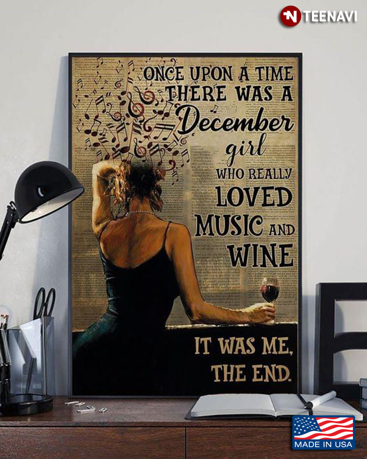 Vintage Sexy Girl & Red Wine Once Upon A Time There Was A December Girl Who Really Loved Music And Wine