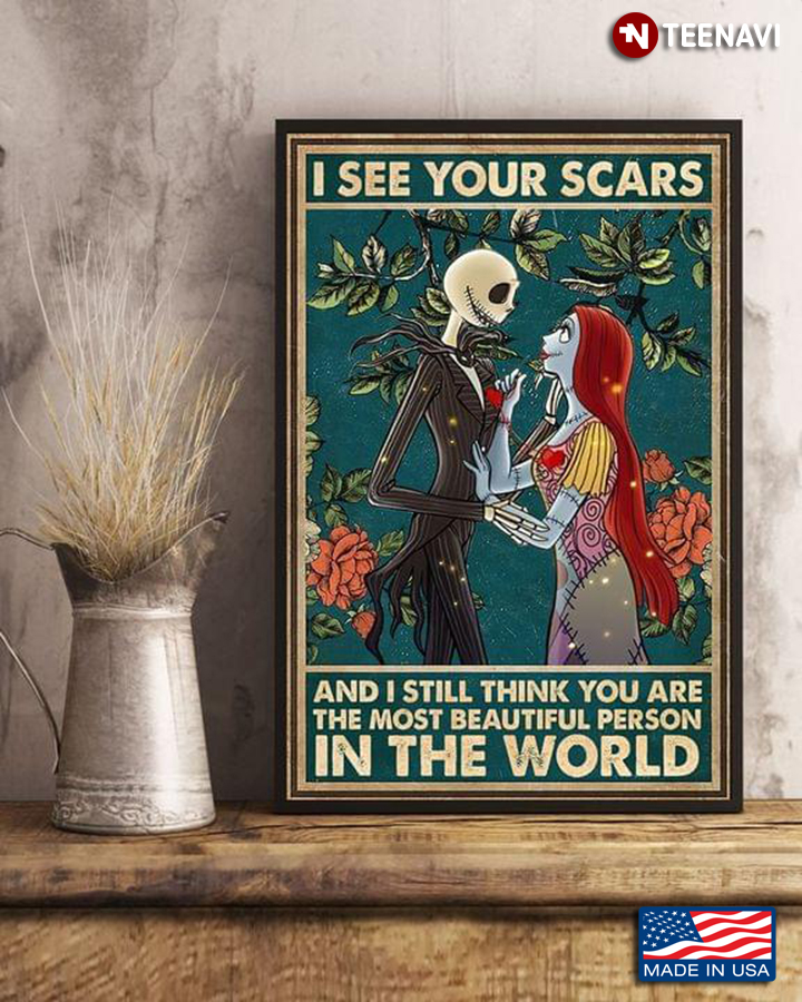 Jack Skellington & Sally In Rose Garden I See Your Scars And I Still Think You Are The Most Beautiful Person