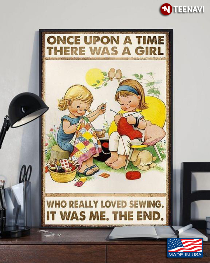 Vintage Two Little Girls Sewing Once Upon A Time There Was A Girl Who Really Loved Sewing