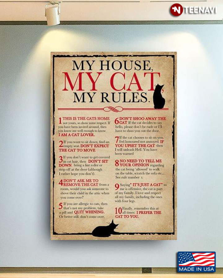 Vintage My House, My Cat, My Rules For Cat Lovers