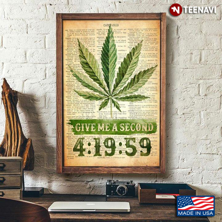 Vintage Dictionary Theme Weed 4:19:59 Give Me A Second