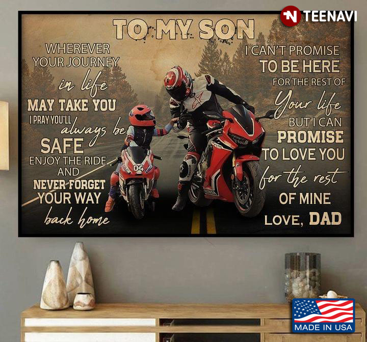 Vintage Motorcyclist Dad & Son With Red Motorcycles To My Son Wherever Your Journey In Life May Take You
