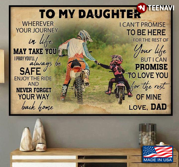 Vintage Biker Dad & Daughter To My Daughter Wherever Your Journey In Life May Take You