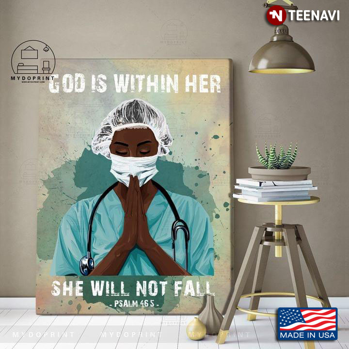 Vintage Watercolour Black Nurse Praying God Is Within Her She Will Not Fall Psalm 46:5