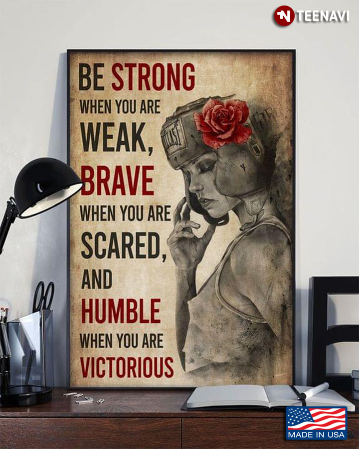Vintage Floral Boxing Girl Be Strong When You Are Weak, Brave When You Are Scared