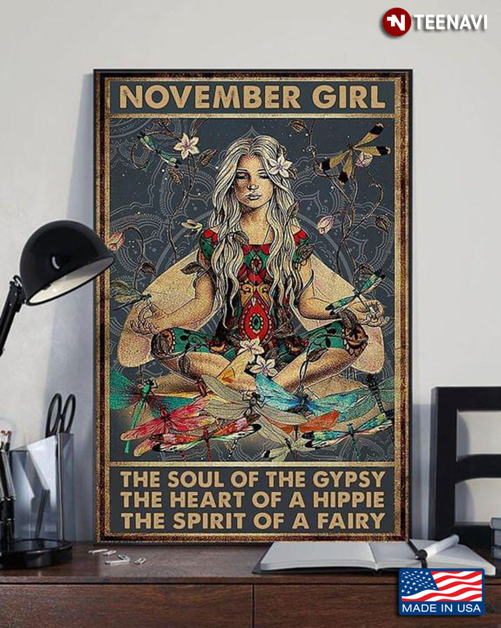 Vintage November Girl Doing Yoga & Dragonflies The Soul Of The Gypsy The Heart Of A Hippie