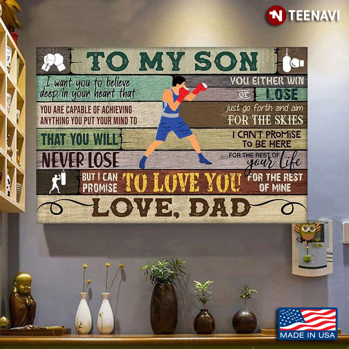 Vintage Dad & Son Boxer To My Son I Want You To Believe Deep In Your Heart That