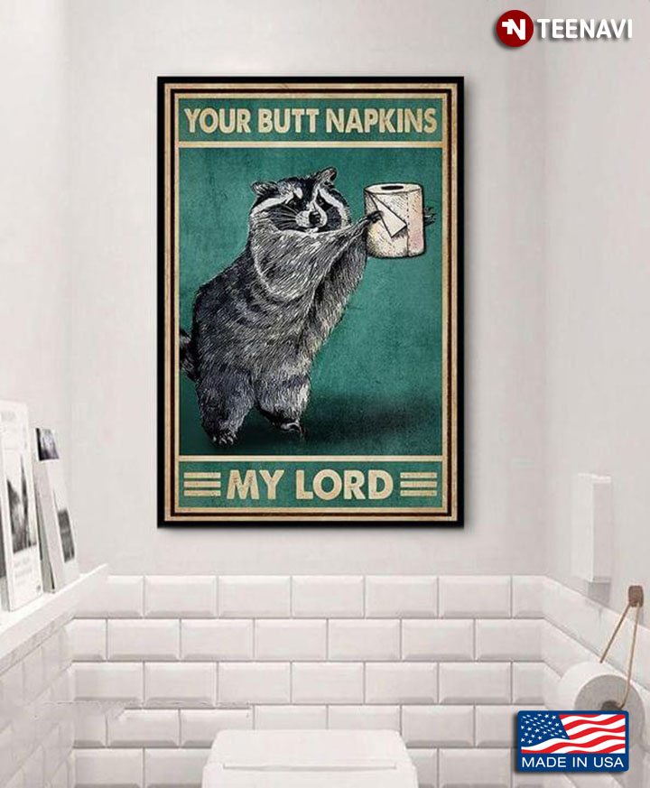 Vintage Raccoon Your Butt Napkins My Lord