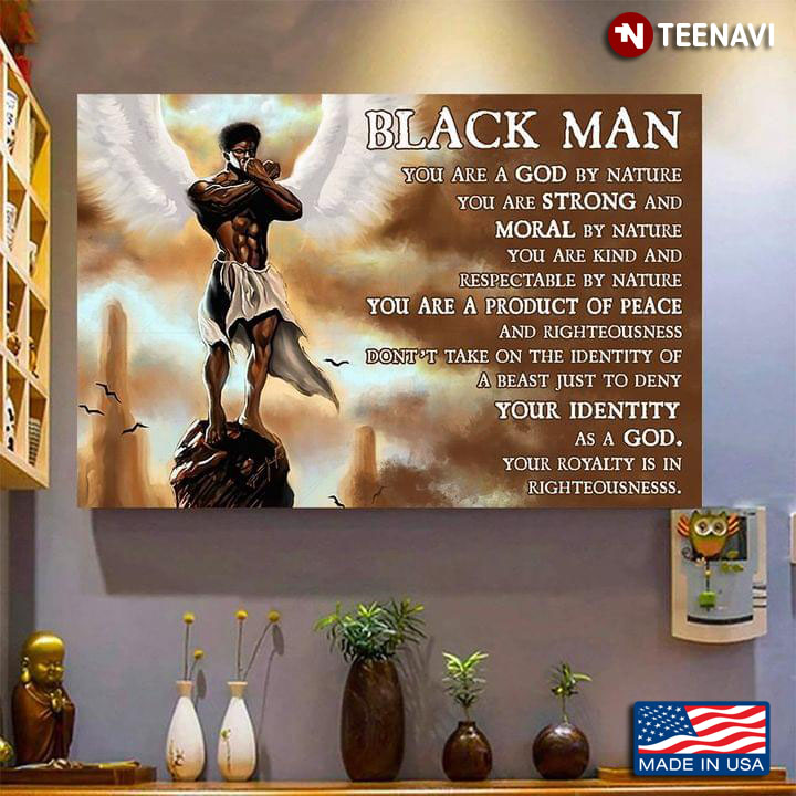 Vintage Black Man With Angel Wings Your Are A God By Nature You Are Strong And Moral By Nature